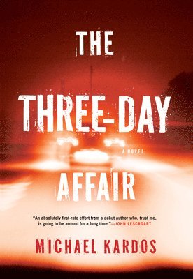 Michael Kardos - Three-Day Affair, Häftad. Tillgänglighet: Tillfälligt slut