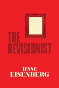 bokomslag The Revisionist