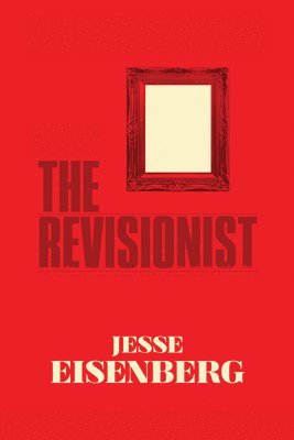 Jesse Eisenberg - Revisionist, Häftad