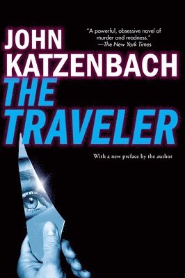 John Katzenbach - Traveler, Häftad. Tillgänglighet: Tillfälligt slut