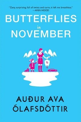 Auður Ava Ólafsdóttir - Butterflies in November, Häftad