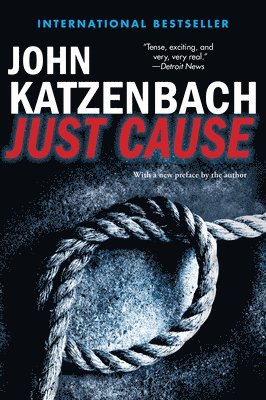 John Katzenbach - Just Cause, Häftad