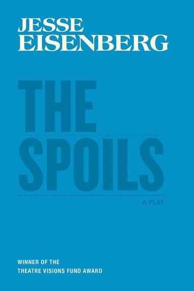 Jesse Eisenberg - Spoils, Häftad