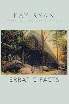 Kay Ryan - Erratic Facts, Inbunden. Tillgänglighet: Lägg i varukorg