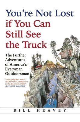 You're Not Lost if You Can Still See the Truck 1