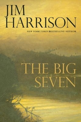 Jim Harrison - Big Seven, Häftad