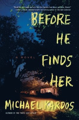 Michael Kardos - Before He Finds Her, Häftad. Tillgänglighet: Lägg i varukorg