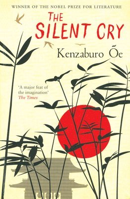 Kenzaburo OE, Kenzaburo Oe - Silent Cry, Häftad