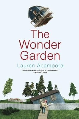 Lauren Acampora - Wonder Garden, Häftad