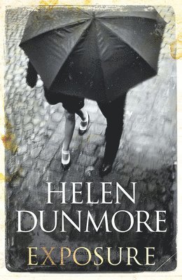 Helen Dunmore - Exposure, Inbunden