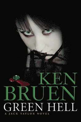 Ken Bruen - Green Hell, Häftad. Tillgänglighet: Lägg i varukorg