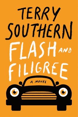 Terry Southern - Flash and Filigree, Häftad