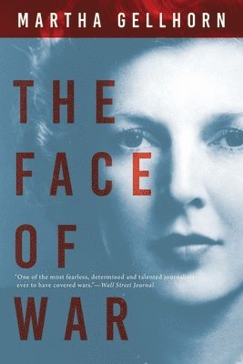 Martha Gellhorn - Face of War, Häftad
