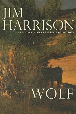 Jim Harrison - Wolf, Häftad