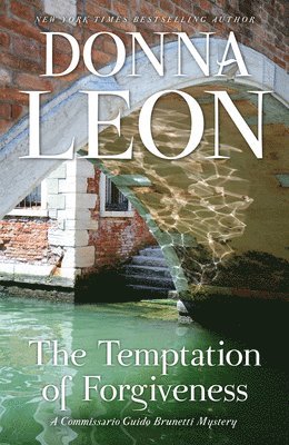 Donna Leon - Temptation of Forgiveness, Häftad