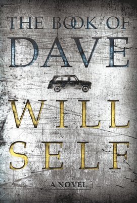 Will Self - Book of Dave, Häftad