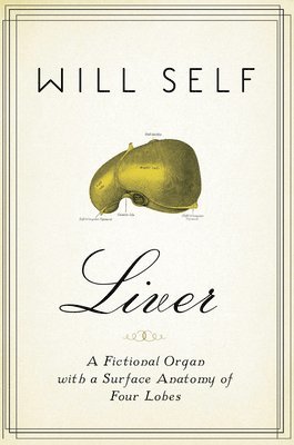 Will Self - Liver, Häftad