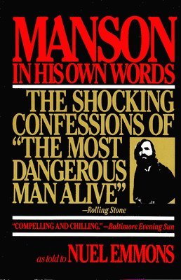 Manson in His Own Words 1