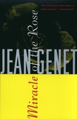 Genet, Jean Genet - Miracle of the Rose, Häftad