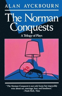 Alan Ayckbourn - Norman Conquests, Häftad