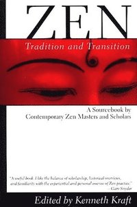 bokomslag Zen: Tradition and Transition