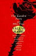 'The Garden Party' and Other Plays 1