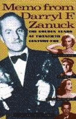 Rudy Behlmer - Memo from Darryl F. Zanuck, Häftad
