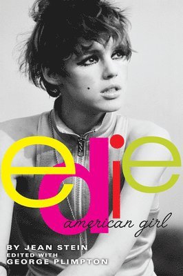 Jean Stein, George Plimpton - Edie: American Girl, Häftad