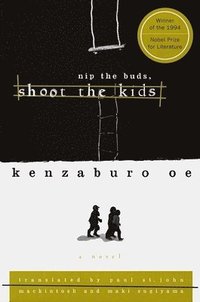 bokomslag Nip the Buds, Shoot the Kids