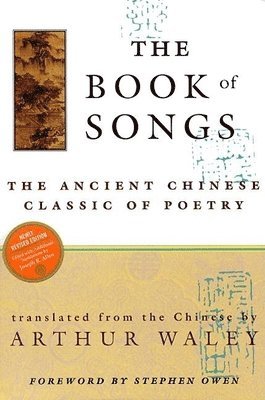 Arthur Waley - Book of Songs, Inbunden