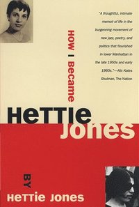 bokomslag How I Became Hettie Jones