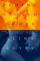 Alina Reyes - Behind Closed Doors, Häftad. Tillgänglighet: Tillfälligt slut