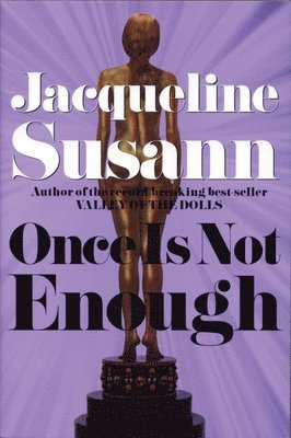 Jacqueline Susann - Once is Not Enough, Häftad
