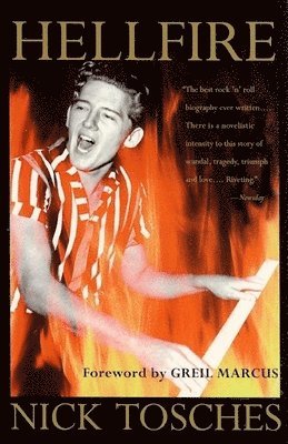 Nick Tosches - Hellfire, Häftad