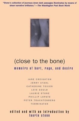 Close to the Bone 1