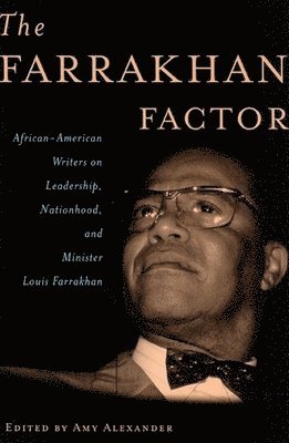 The Farrakhan Factor 1