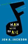 Man with an Axe 1