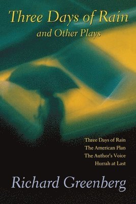 bokomslag "Three Days of Rain" and Other Plays
