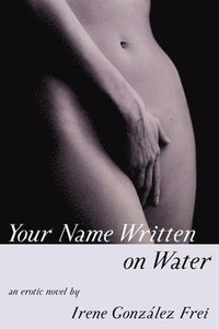 bokomslag Your Name Written on Water