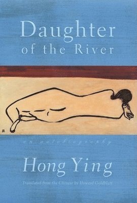 Hong Ying - Daughter of the River, Häftad