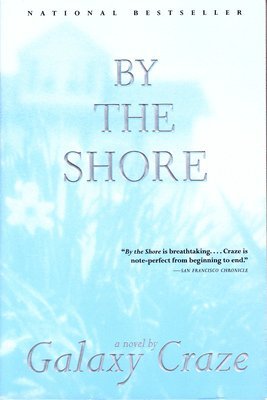 Galaxy Craze - By the Shore, Häftad