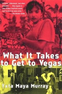 bokomslag What It Takes to Get to Vegas
