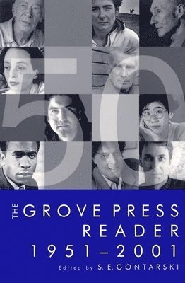S E Gontarski - Grove Press Reader 1951-2001, Häftad