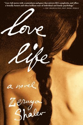 Zeruya Shalev - Love Life, Häftad