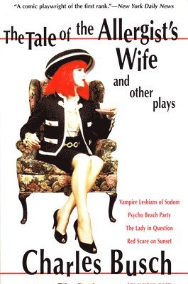 The Tale of the Allergist's Wife and Other Plays 1