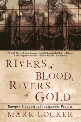 Mark Cocker - Rivers of Blood, Rivers of Gold, Häftad