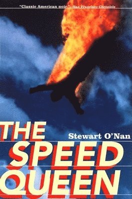 Stewart O'Nan - Speed Queen, Häftad