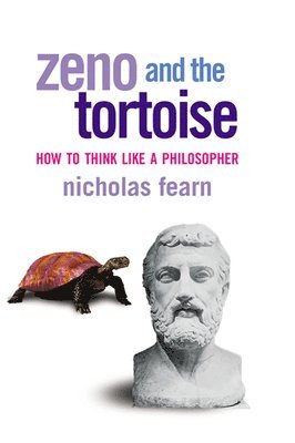 Nicholas Fearn - Zeno and the Tortoise, Häftad
