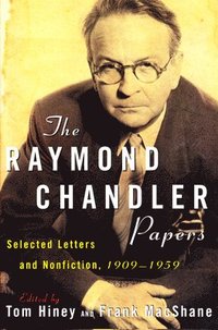 bokomslag The Raymond Chandler Papers