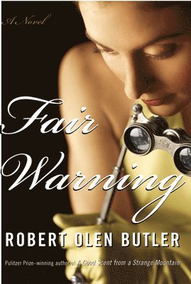 Robert Olen Butler - Fair Warning, Häftad. Tillgänglighet: Tillfälligt slut